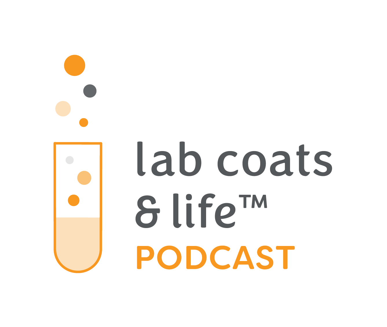 The Lab Coats & Life Podcast